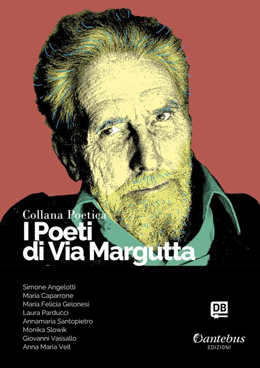 I poeti di Via Margutta. Collana poetica. Vol. 31 - copertina