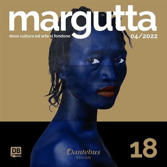 Collana Margutta. Vol. 18 - Ludmila Avolio,Gaia Baccellini,Bettini Valentina,Eleonora Bianco - ebook