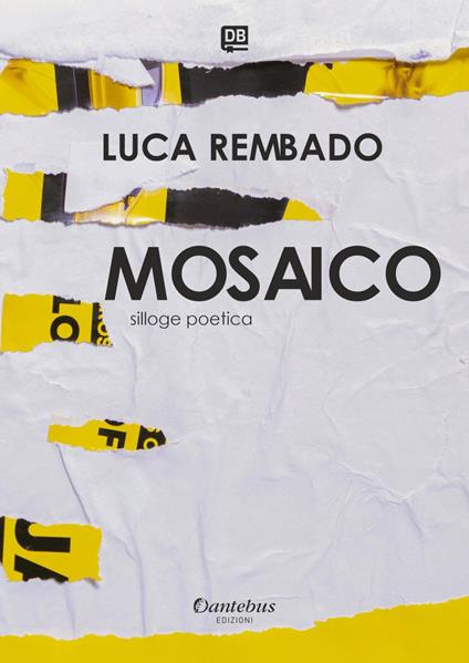 Mosaico - Luca Rembado - ebook
