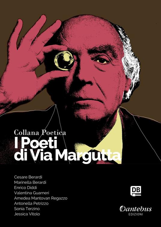 I poeti di Via Margutta. Collana poetica. Vol. 48 - Cesare Berardi,Marinella Berardi,Enrico Diddi,Valentina Guarneri - ebook