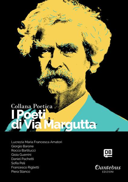 I poeti di Via Margutta. Collana poetica. Vol. 51 - Giorgio Barone,Rocco Bartilucci,Gioia Guerrini,Lucrezia Maria Francesca Amatori - ebook