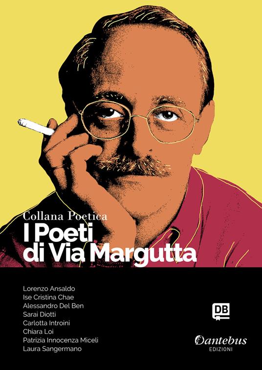 I poeti di Via Margutta. Collana poetica. Vol. 69 - copertina