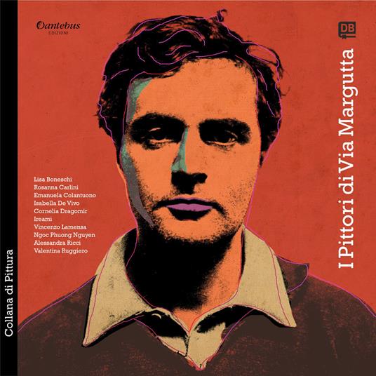 I pittori di Via Margutta. Ediz. illustrata. Vol. 2 - Valentina Ruggiero,Lisa Boneschi,Rosanna Carlini - copertina