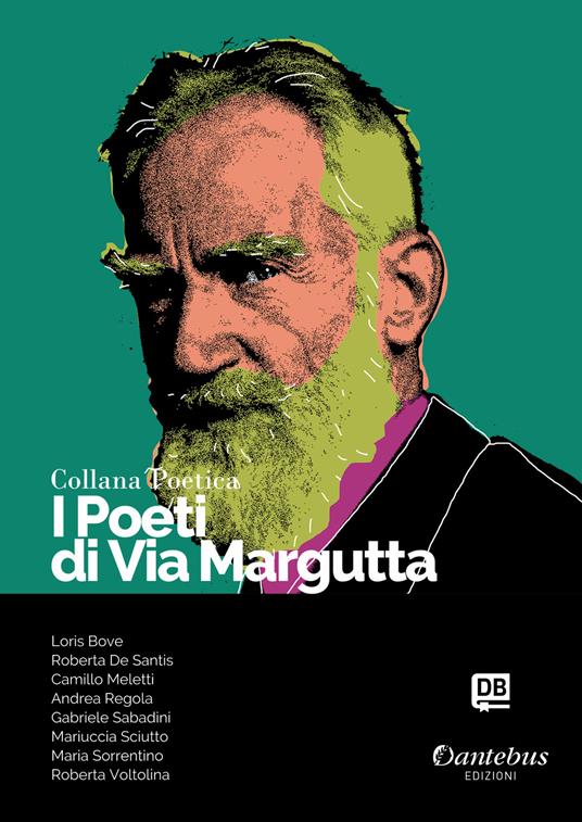I poeti di Via Margutta. Collana poetica. Nuova ediz.. Vol. 84 - copertina