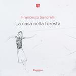 La casa nella foresta