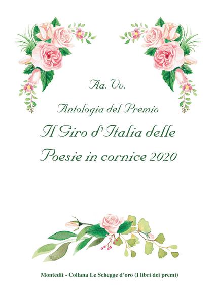 Antologia del Premio Il giro d'Italia delle poesie in cornice 2020 - copertina