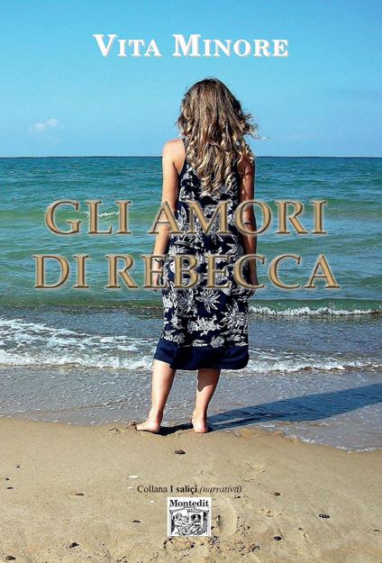 Gli amori di Rebecca - Vita Minore - copertina