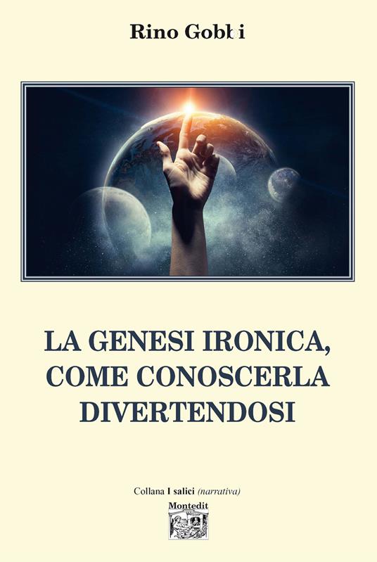 La Genesi ironica, come conoscerla divertendosi - Rino Gobbi - copertina
