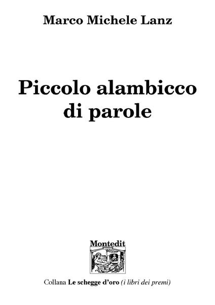 Piccolo alambicco di parole - Marco Michele Lanz - copertina