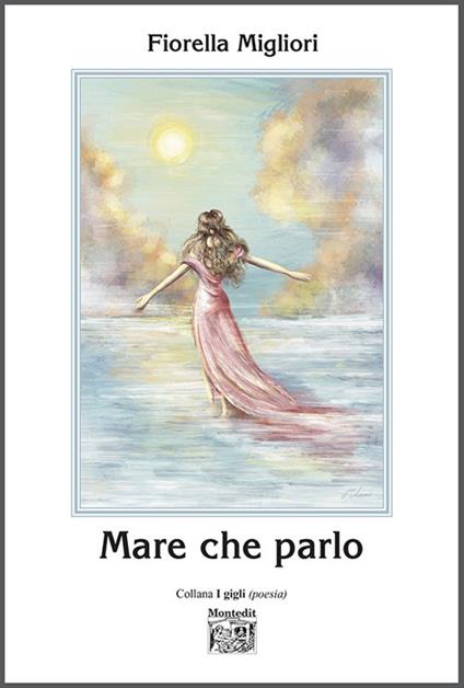 Mare che parlo - Fiorella Migliori - copertina