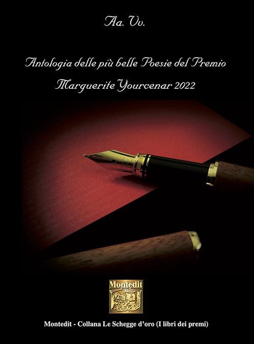 Antologia delle più belle poesie del Premio Marguerite Yourcenar 2022 - copertina
