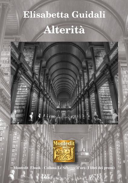 Alterità - Elisabetta Guidali - ebook