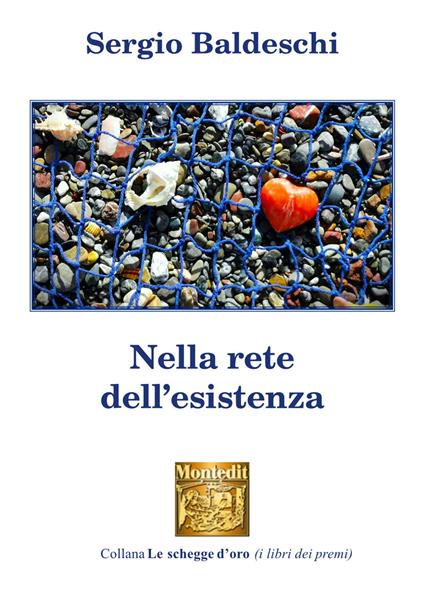 Nella rete dell'esistenza - Sergio Baldeschi - copertina