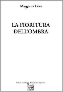 La fioritura dell'ombra