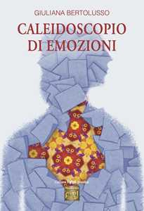 Caleidoscopio di emozioni