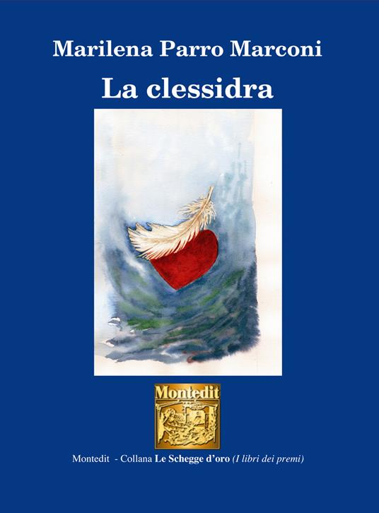 La clessidra - Marilena Parro Marconi - ebook