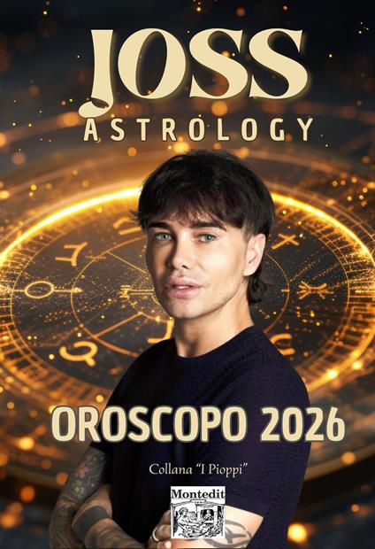Oroscopo 2026 - Joss Astrology - ebook