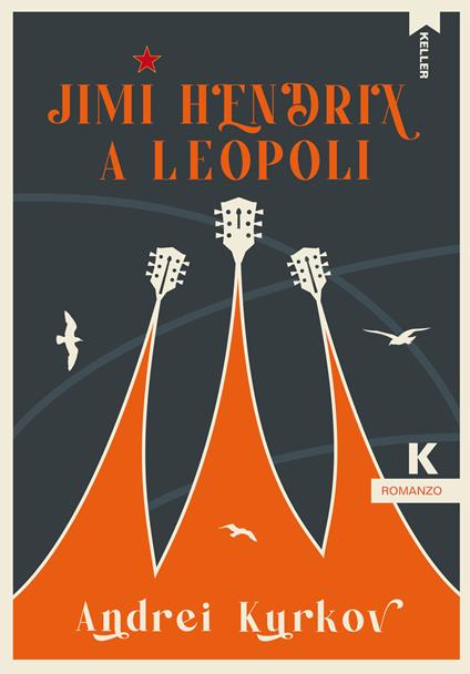 Jimi Hendrix a Leopoli - Andrei Kurkov - copertina