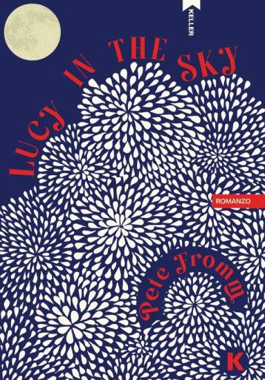 Lucy in the sky - Pete Fromm - copertina