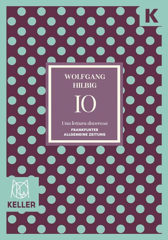 Io. Ediz. integrale - Wolfgang Hilbig - copertina