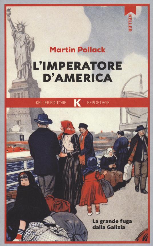 L'imperatore d'America. La grande fuga dalla Galizia - Martin Pollack - copertina