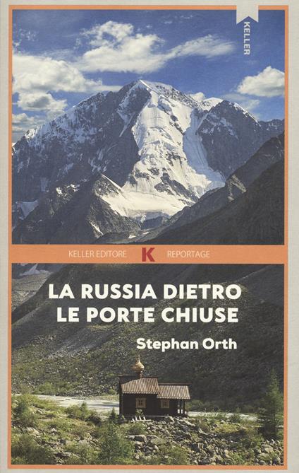 La Russia dietro le porte chiuse - Stephan Orth - copertina