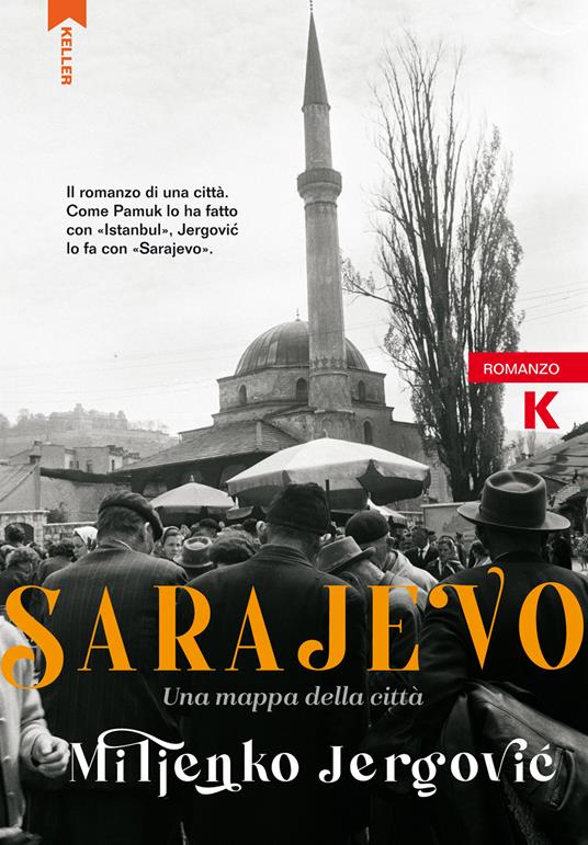 Sarajevo. Una mappa della città - Miljenko Jergović - copertina