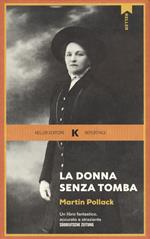 La donna senza tomba