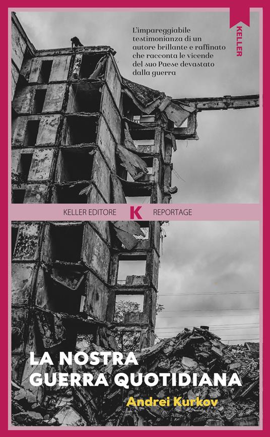 La nostra guerra quotidiana - Andrei Kurkov - copertina