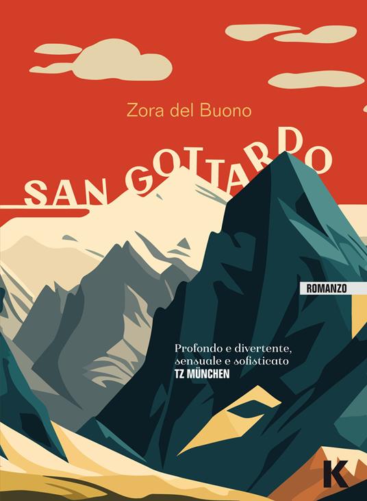 San Gottardo - Zora Del Buono - copertina