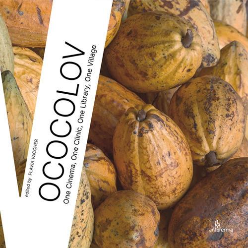 OCOCOLOV. One Cinema, One Clinic, One Library, One Village. Ediz. a colori - Flavia Vaccher - copertina