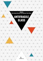 Antifragile glass 2022