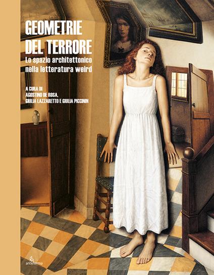 Geometrie del terrore. Lo spazio architettonico nella letteratura weird - copertina