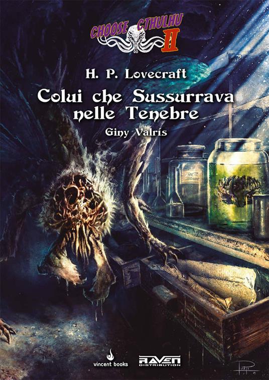 Colui che sussurrava nelle tenebre. Choose Cthulhu II. Vol. 3 - Howard P. Lovecraft,Giny Valris - copertina