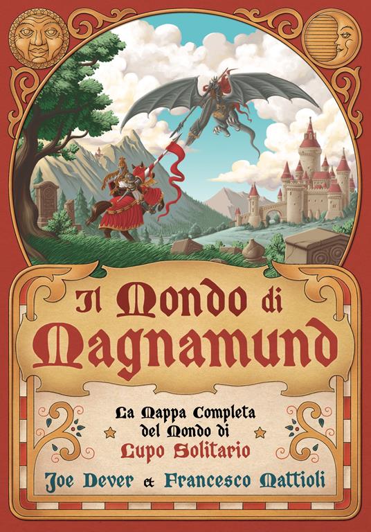 La mappa completa del Mondo di Magnamund. Lupo Solitario - Joe Dever - copertina