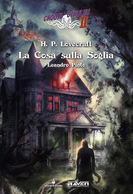 La cosa sulla soglia. Choose Cthulhu II. Vol. 5 - Howard P. Lovecraft,Leandro Pinto - copertina