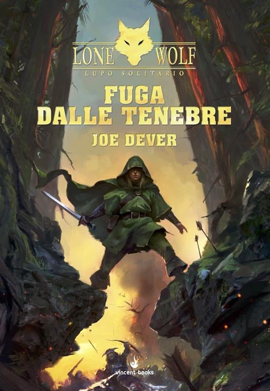 Fuga dalle tenebre. Lupo Solitario. Kai. Vol. 0 - Joe Dever - copertina
