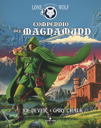Compendio del Magnamund. Lupo Solitario - Joe Dever,Gary Chalk - copertina