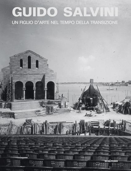 Guido Salvini. Un figlio d'arte nel tempo della transizione - copertina