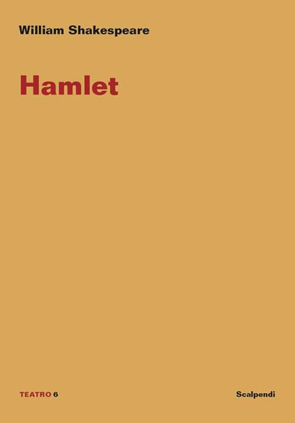 Hamlet. Ediz. italiana - William Shakespeare - copertina