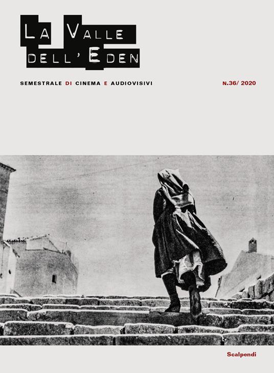 La valle dell'Eden. Semestrale di cinema e audiovisivi. Vol. 36 - copertina