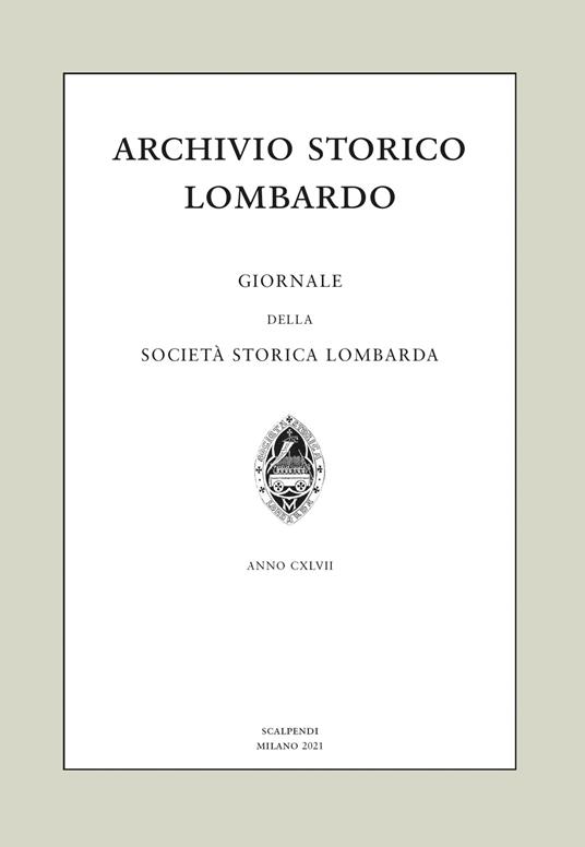 Archivio storico lombardo. Giornale della Società storica lombarda (2021). Vol. 26 - copertina