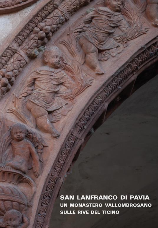 San Lanfranco di Pavia. Un monastero vallombrosano sulle rive del Ticino - copertina
