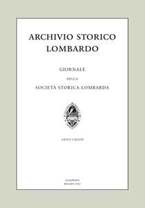 Archivio storico lombardo. Giornale della Società storica lombarda (2022). Vol. 27