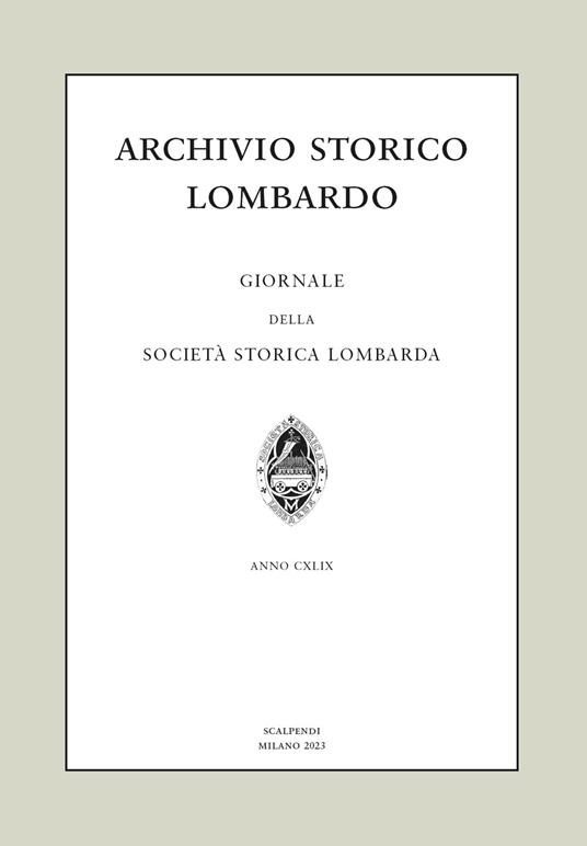 Archivio storico lombardo. Giornale della Società storica lombarda (2023). Vol. 28 - copertina