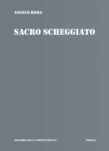Sacro scheggiato