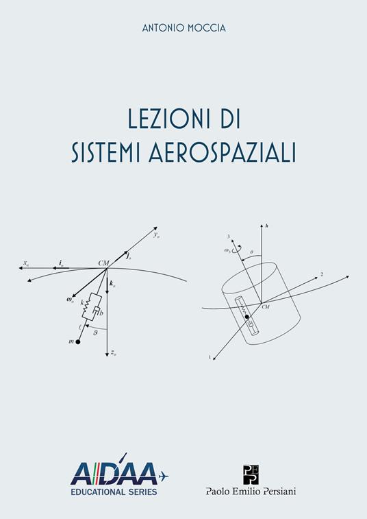 Lezioni di sistemi aerospaziali - Antonio Moccia - copertina