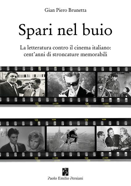 Spari nel buio - Gian Piero Brunetta - copertina