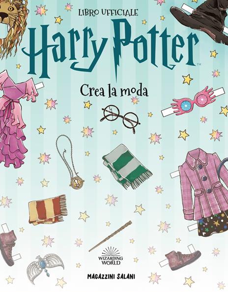 Crea la moda. Harry Potter. Ediz. a colori - 2