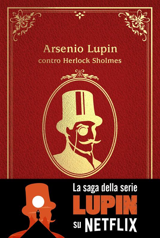 Arsenio Lupin contro Herlock Sholmes - Maurice Leblanc - copertina